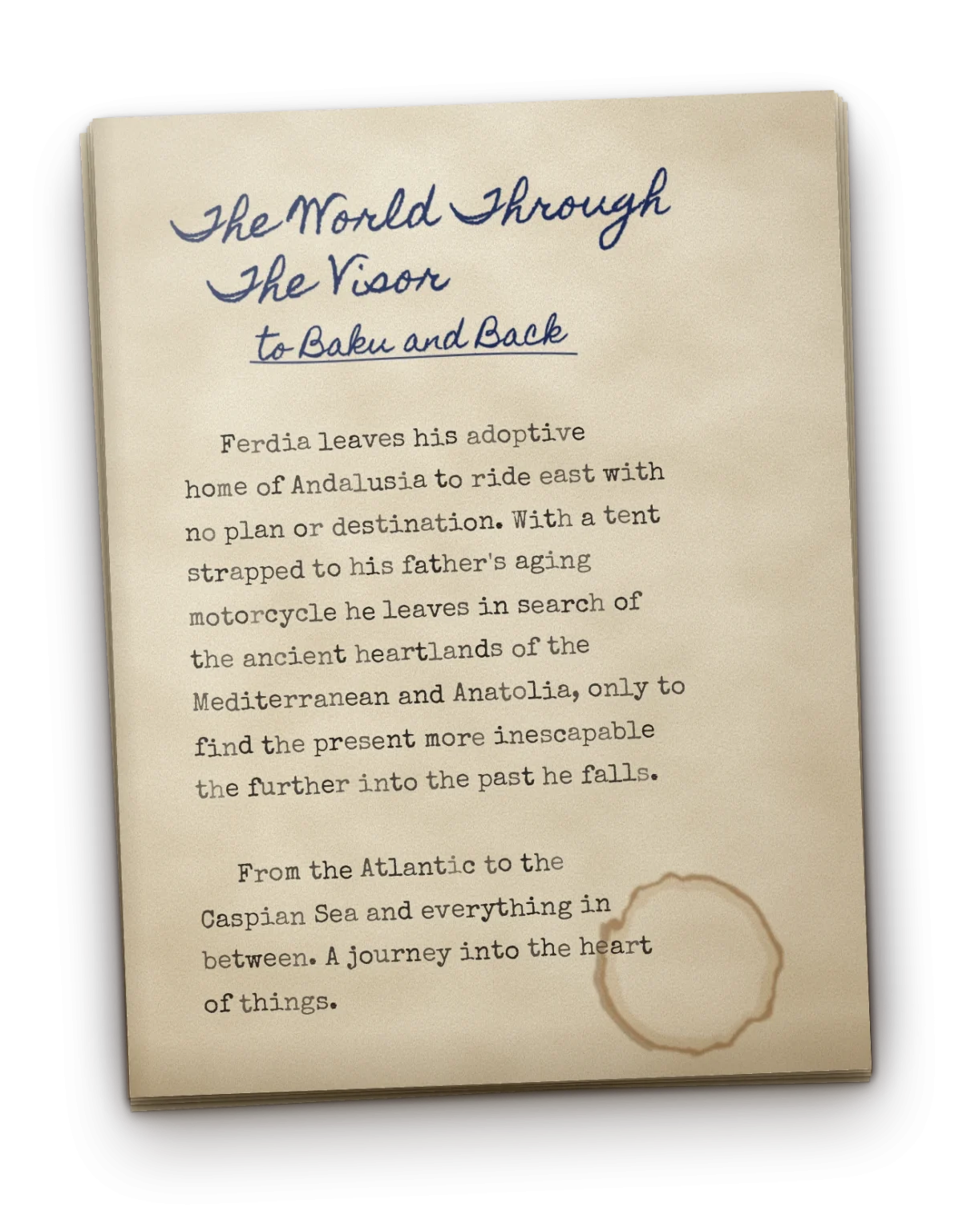 A typed manuscript page with the title written by hand: The World Through The Visor, to Baku and Back